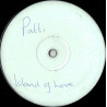 Patti - Island Of Love (Club Mix / Chrome Mix) 12" Vinyl Promo
