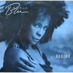 Peggi Blu - Blu Blowin (10 Track LP) Tender Moments / Feels Good To Me / Over And Over / All The Way With You / All And All