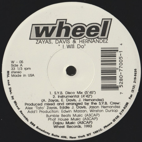 Zayas Davis & Hernandez - I Will Do (SYB Disco Mix / Eddies Organ Ride / Instrumental / Bonus Village Beats)