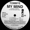 Tommye - My Mind (Club Mix / Extended Mix / Radio Mix / JJs Underground Mix / Extended / Acappella)