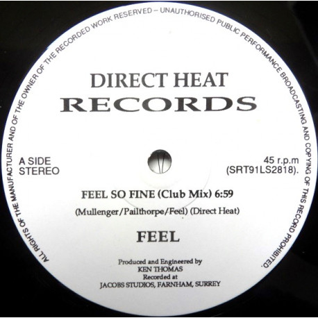 Feel - Im Here To Prove It / Feel So Fine (Club Mix / 7" Mix)