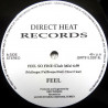 Feel - Im Here To Prove It / Feel So Fine (Club Mix / 7" Mix)