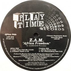 Z.A.M - Africa Freedom (Cape Town Club Mix / Freedom Chant / Liberty Drums / Johannesburg Dub)