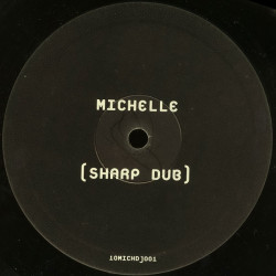 Michelle - Standing Here All Alone (Sharp Dub) 10 Inch Vinyl Promo