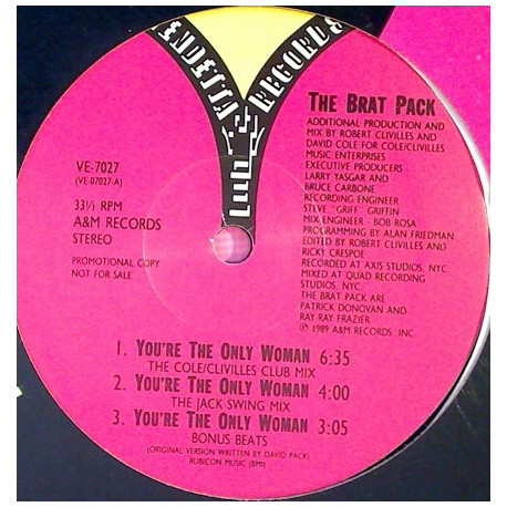 Brat Pack - Youre The Only Woman (Club Club Mix / Dum Dum Mix / C&C Club Mix / Jack Swing Mix / Bonus Beats)
