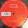 Wayne Gidden - Ghetto (Spider Cat Mix / Silk R&B Mix / Love Net Club Mix / Single Mix)
