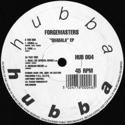 Forgemasters - Conga / Fonk / Shall We (Special Remix) / Mexican Dream  (Quabala EP)