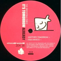 Irresistable Force - Its Tomorrow Already (8 Track In Store Promo LP In Plain Black Sleeves)