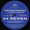 Tiefschwarz Featuring Ronnie Christie - 24 Seven (Michies Club Guide / Michies Journey Dub / Tiefs Vocal Mix / Tiefs Dogapella)