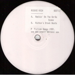 Richie Rich - Rockin On The Go Go Scene (Original / Instrumental) / Richies Break Beats (3 Breaks For DJ Use) Vinyl Promo