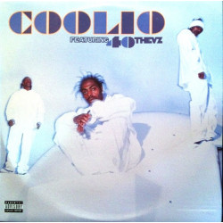 Coolio Feat 40 Thevs - C U When U Get There (LP Version / Ren Swans Mix / Ren Swan Instrumental / Orchestra Mix) / Hit Em