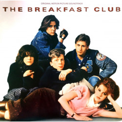 Breakfast Club - Original Soundtrack (10 Track LP) Simple Minds - Dont You Forget About Me / Wang Chung - Fire In The Twilight