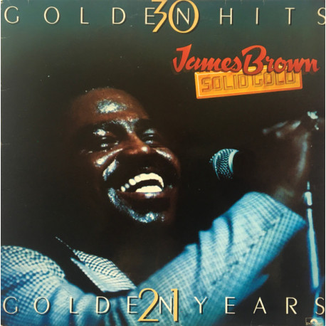 James Brown - Solid Gold (30 Track Double Vinyl) I Got You / Cold Sweat / Soul Power / The Payback / Superbad / Make It Funky