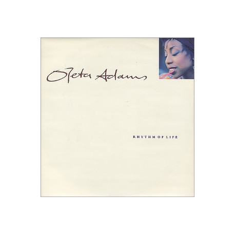 Oleta Adams - Rhythm Of Life (Full Length Version / 7" Version) / Dont Look Too Closely