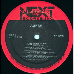 Aurra - Like I Like It (Original 12" Mix / Radio Mix / Instrumental)  Vinyl Looks Unplayed
