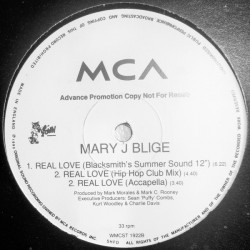 Mary J Blige - Real Love (Blacksmith Summer Sound Mix / Hip Hop Club Mix / Acappella / Brixton Flavour Mix / West End Mix)