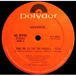 Advance - Take Me To The Top (Vocal Mix / Instrumental) Unplayed Original US Pressing