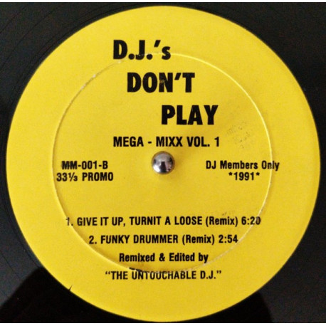 James Brown - Funky Drummer (Untouchable DJ Remix) / Give It Up Or Turn It Loose (Untouchable DJ Remix)