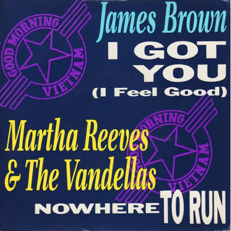 James Brown - I Got You (I Feel Good) / Martha Reeves And The Vandellas - Nowhere To Run (Original Versions)
