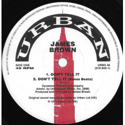 James Brown - Dont Tell It (Original / Bonus Beats) / Papa Dont Take No Mess (Original / Bonus Beats)