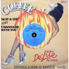 Coffee - Slip & Dip (Long Version) / I Wanna Be With You