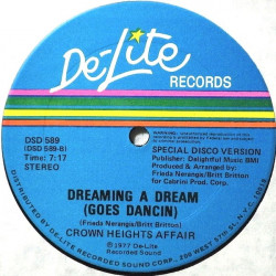 Crown Heights Affair - Dancin (Special Disco Mix) / Dreamin A Dream (Full Length)