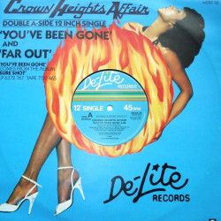 Crown Heights Affair - Youve Been Gone (Long Version) / Far Out (Long Version)
