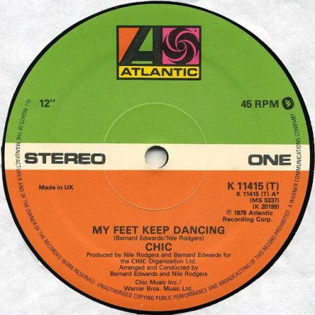 Chic - My Feet Keep Dancing (Long Version) / What About Me
