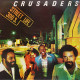 Crusaders - Street Life (6 Track LP) My Lady / Rodeo Drive / Carnival Of The Night / The Hustler / Night Faces