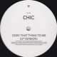 Chic - Doin That Thing To Me (LP Version) / Your Love (LP Version) Vinyl Promo