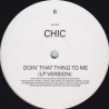 Chic - Doin That Thing To Me (LP Version) / Your Love (LP Version) Vinyl Promo