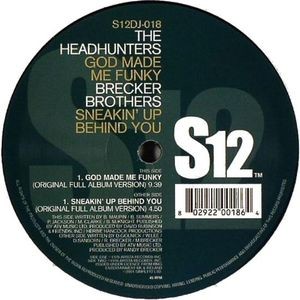 Brecker Brothers / Headhunters - Sneakin up behind you (LP Version) / God made me funky (LP Version)