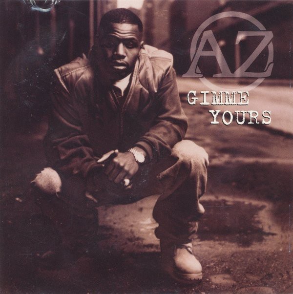AZ - Gimme yours (2 mixes) / Uncut raw (3 mixes) Vinyl 12" Record