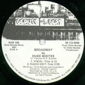 Duke Bootee - Broadway (Extended version / Edit / Instrumental Version) Original US Copy