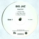 Big Jaz - Waitin / Foundation