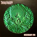 Bodycount - Necessary evil (Original + Live) / Bowels of the devil (live) 10 picture disc