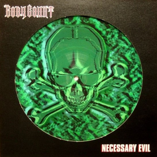 Bodycount - Necessary evil (Original + Live) / Bowels of the devil (live) 10" picture disc (Vinyl 12" Record)