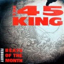 45 King - Beats of the month (February 2000) featuring Afternoon drums / Get paid / Smokin / On top / The authority / Five eleme