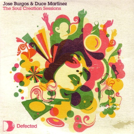 Jose Burgos & Duce Martinez - The Soul Creation Sessions EP featuring HippSoul feat Chill "Paradise" (Club mix / Dub mix) / Soul