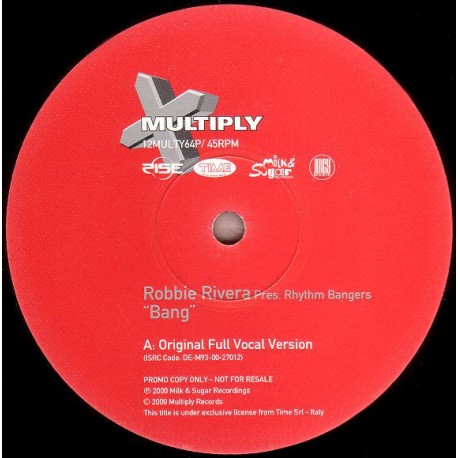 Robbie Rivera Presents Rhythm Bangers - Bang (Original Full Vocal mix / Bini & Martini Exclusive mix) Promo