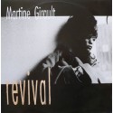 Martine Girault - Revival (Original mix / Funky Vibes mix / Theme Including The Rap Interlude) / Nothins gonna change