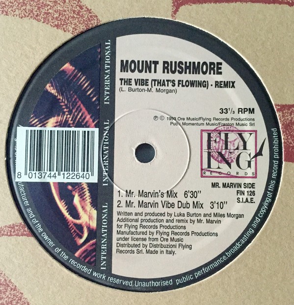 Mount Rushmore - The vibe (That flows) 2 Manda mixes & 2 Mr Marvin mixes (Italian copy)