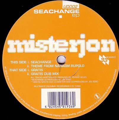 Misterjon - Seachange e.p featuring Seachange, Theme from Nagasm Rupolo, Gratis, Gratis dub mix