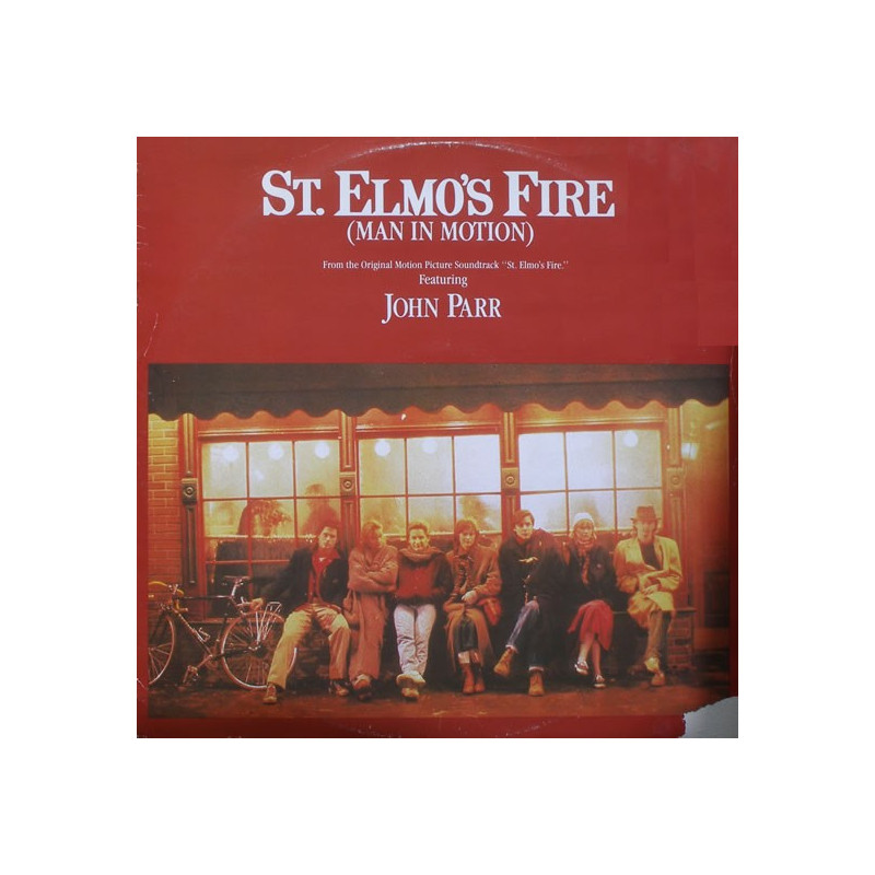 John Parr St Elmo's Fire Man In Motion