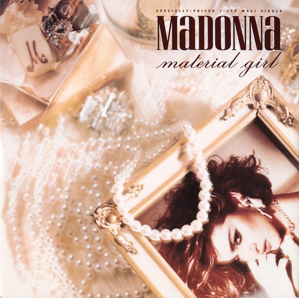 Madonna - Material girl (Jellybean Extended Dance mix) / Pretender (LP Version)