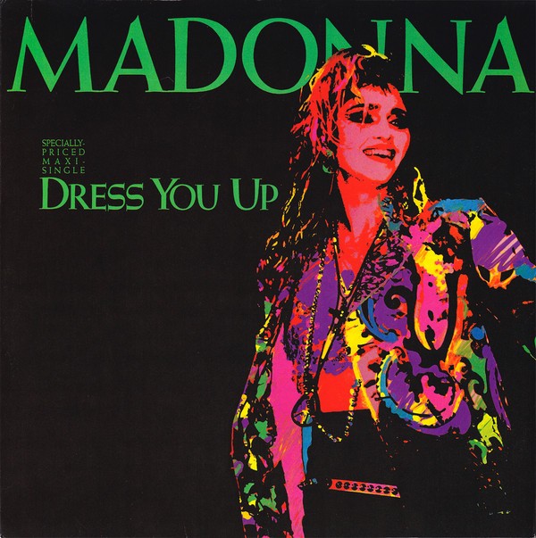 Madonna - Dress you up (12" Formal mix / Casual Instrumental) / Shoo bee doo