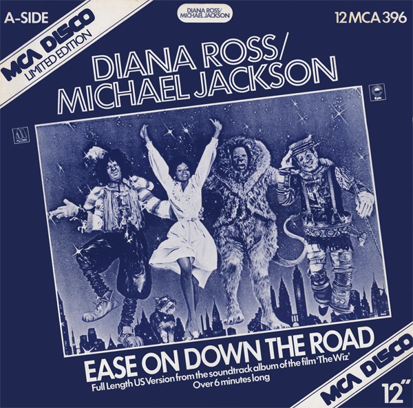 Diana Ross & Michael Jackson - Ease on down the road (US Discomix) / Poppy girls
