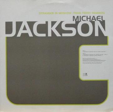 Michael Jackson - Stranger in Moscow (Todd Terry In House Club mix / TNT Frozen Sun mix / LP Version) Promo
