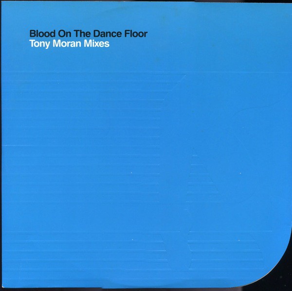 Michael Jackson - Blood on the dancefloor (Tony Moran Switchblade mix / Tony Moran's O Positive Dub) Promo