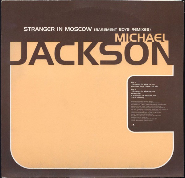 Michael Jackson - Stranger in Moscow (LP Version / Basement Boys Club mix / Basement Boys Lonely Dub) Promo